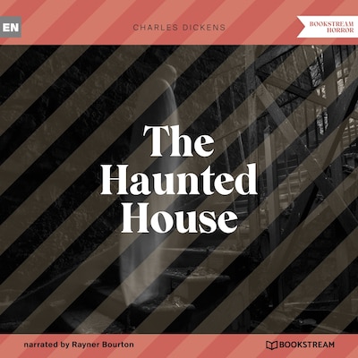 The Haunted House