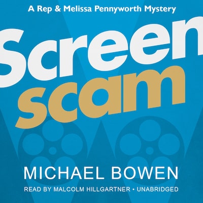 Screenscam – omslag til lydbogen af Michael Bowen
