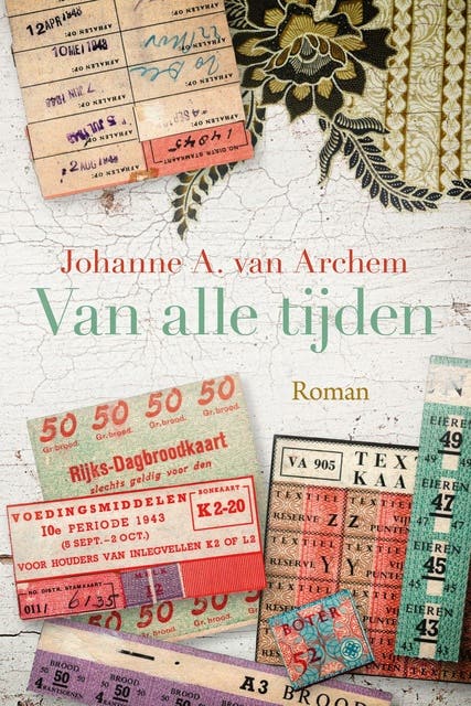 Van alle tijden – omslag van het luisterboek van Johanne A. van Archem