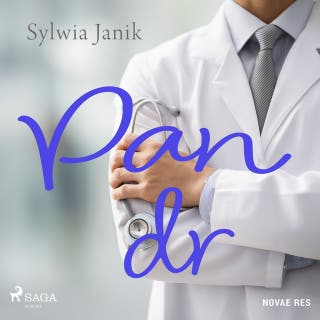 Pan dr – okładka audiobooka, autor Sylwia Janik