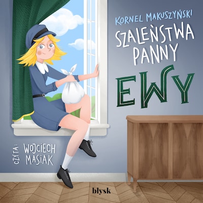 Szaleństwa panny Ewy – okładka audiobooka, autor Kornel Makuszyński