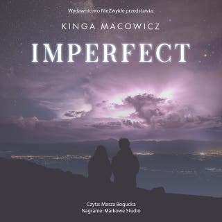 Imperfect – okładka audiobooka, autor Kinga Macowicz
