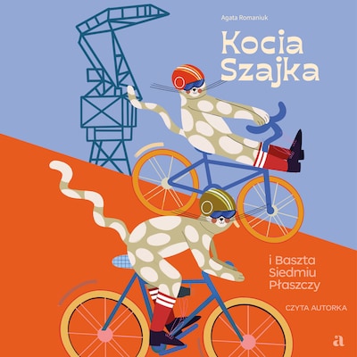 Kocia Szajka i Baszta Siedmiu Płaszczy – okładka audiobooka, autor Agata Romaniuk