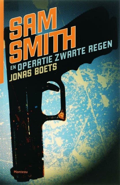 Sam Smith en Operatie Zwarte Regen – omslag van het luisterboek van Jonas Boets