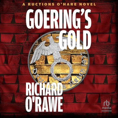 Goering's Gold – omslag til lydbogen af Richard O’Rawe