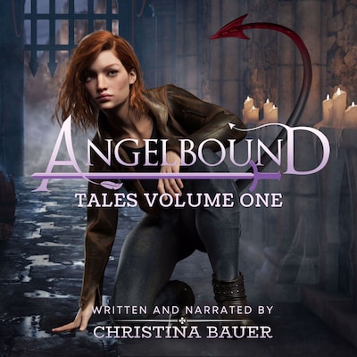 Angelbound Tales Volume One – omslag til lydbogen af Christina Bauer