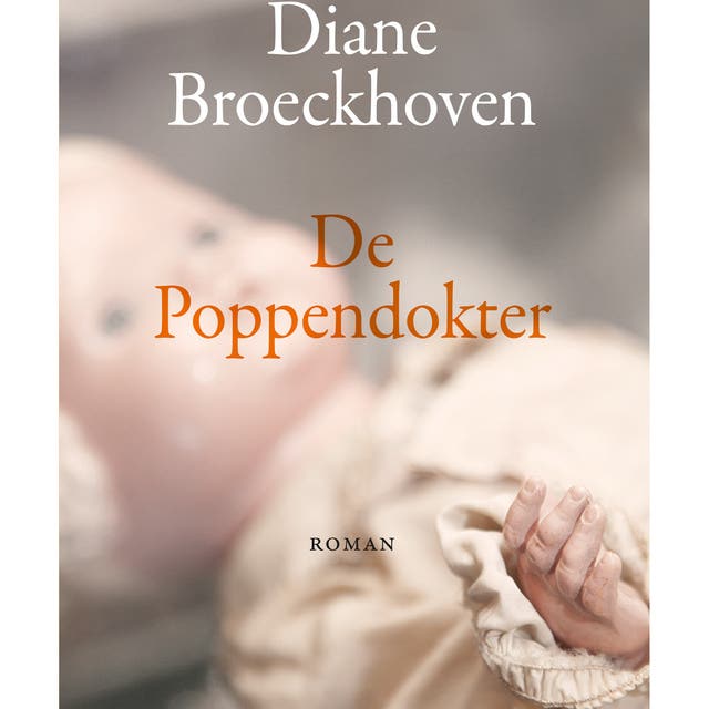 De poppendokter – omslag van het luisterboek van Diane Broeckhoven