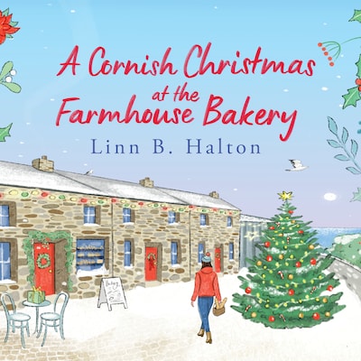 A Cornish Christmas at the Farmhouse Bakery – omslag til lydbogen af Linn B. Halton