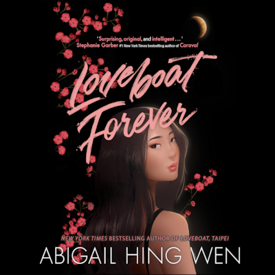 Loveboat Forever – omslag til lydbogen af Abigail Hing Wen