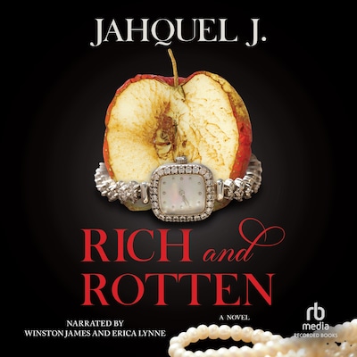 Rich and Rotten – omslag til lydbogen af Jahquel J.