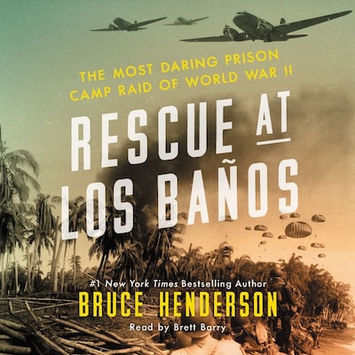 Rescue at Los Banos – omslag til lydbogen af Bruce Henderson