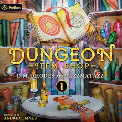 Dungeon Item Shop: Volume 1 – omslag til lydbogen af D.M. Rhodes, Razzmatazz
