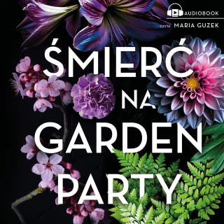 Śmierć na garden party – okładka audiobooka, autor Amy Stuart