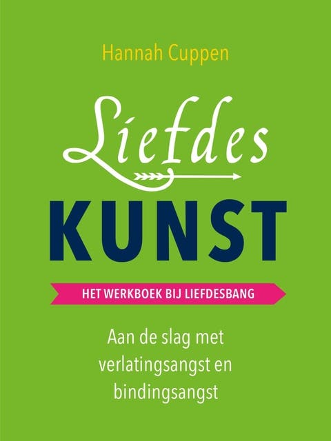 Liefdeskunst: Het werkboek bij liefdesbang – omslag van het luisterboek van Hannah Cuppen