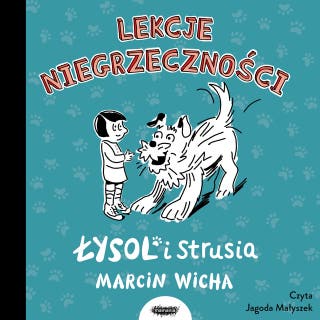Łysol i Strusia – okładka audiobooka, autor Marcin Wicha
