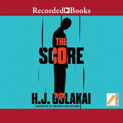 The Score – omslag til lydbogen af H.J. Golakai