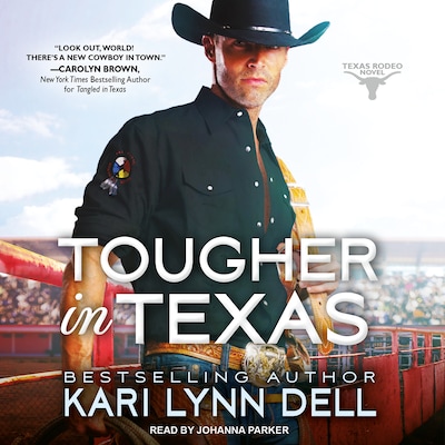 Tougher in Texas – omslag til lydbogen af Kari Lynn Dell
