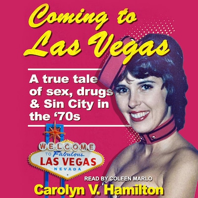 Coming to Las Vegas – omslag til lydbogen af Carolyn V. Hamilton