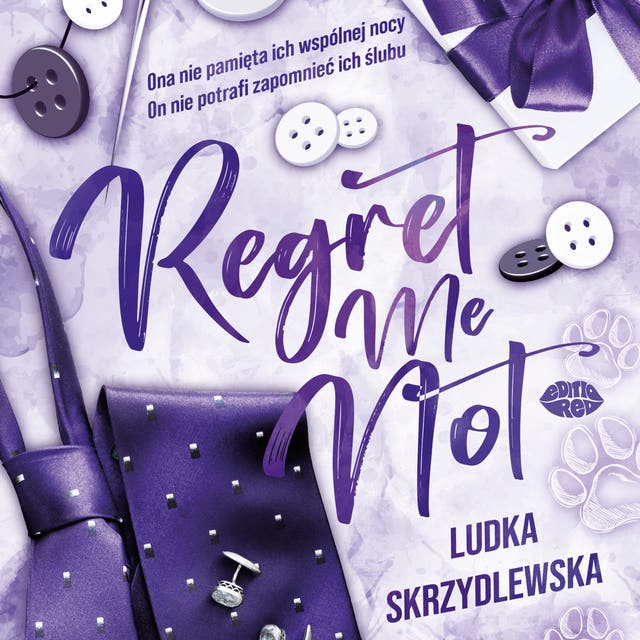 Regret Me Not – okładka audiobooka, autor Ludka Skrzydlewska