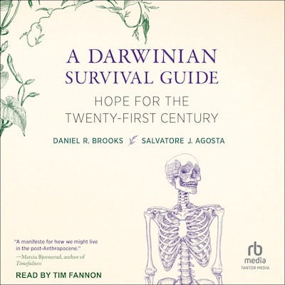 A Darwinian Survival Guide – omslag til lydbogen af Daniel R. Brooks, Salvatore J. Agosta