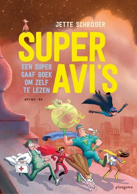 Super AVI's – omslag van het luisterboek van Jette Schröder