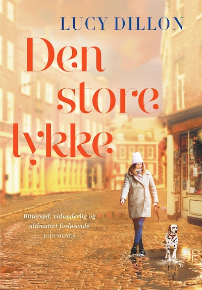 Den store lykke – omslag til lydbogen af Lucy Dillon