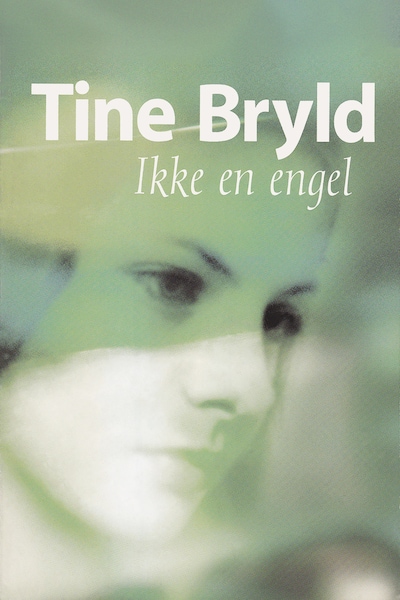 Ikke en engel – omslag til lydbogen af Tine Bryld