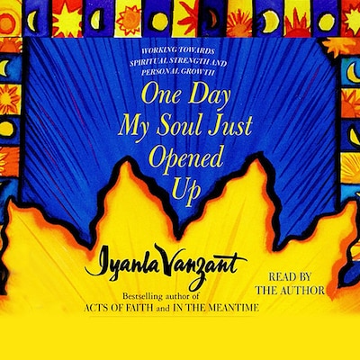 One Day My Soul Just Opened Up – omslag til lydbogen af Iyanla Vanzant