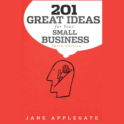 201 Great Ideas for Your Small Business, 3rd Edition – omslag til lydbogen af Jane Applegate