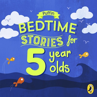 Puffin Bedtime Stories for 5 Year Olds – omslag til lydbogen af Puffin
