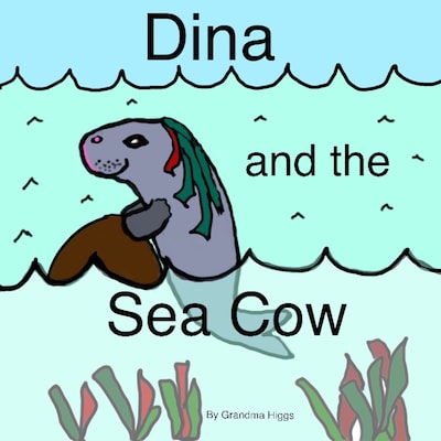 Dina and the Sea Cow