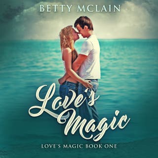 Love's Magic – omslag till ljudboken av Betty McLain
