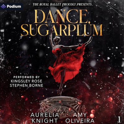 Dance, Sugarplum – omslag til lydbogen af Aurelia Knight, Amy Oliveira