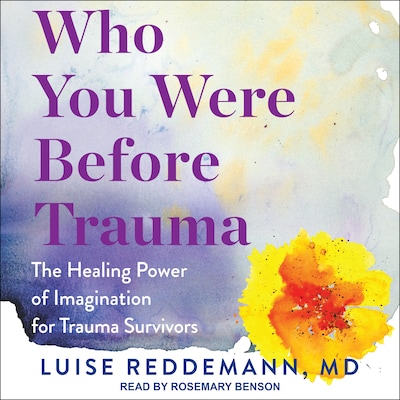 Who You Were Before Trauma – omslag til lydbogen af Luise Reddemann