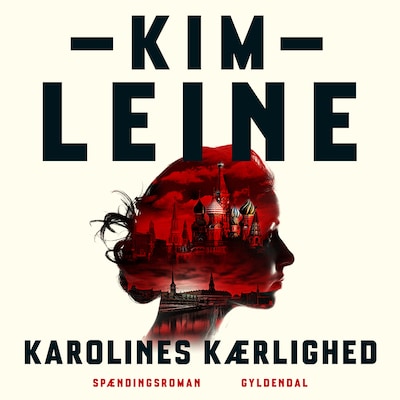 Karolines kærlighed – omslag til lydbogen af Kim Leine