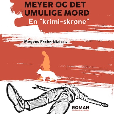 Meyer og det umulige mord: en "krimi-skrøne" – omslag til lydbogen af Mogens Frohn Nielsen