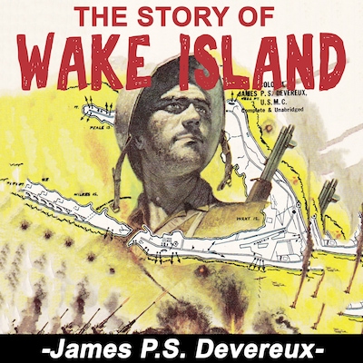The Story of Wake Island – omslag til lydbogen af James P. S. Devereux