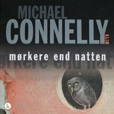 Mørkere end natten – omslag til lydbogen af Michael Connelly