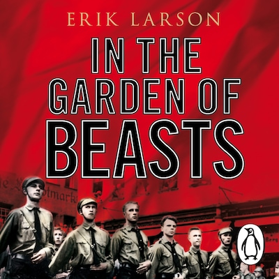 In The Garden of Beasts – omslag til lydbogen af Erik Larson