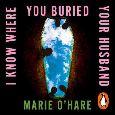 I Know Where You Buried Your Husband – omslag til lydbogen af Marie O'Hare