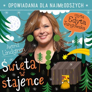 Święta w stajence – okładka audiobooka, autor Astrid Lindgren