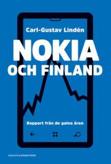 Nokia och Finland: Rapport från de galna åren – omslag till ljudboken av Carl-Gustav Lindén