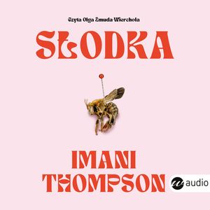 Słodka – okładka audiobooka, autor Imani Thompson