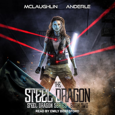 Steel Dragon 2 – omslag til lydbogen af Kevin McLaughlin, Michael Anderle