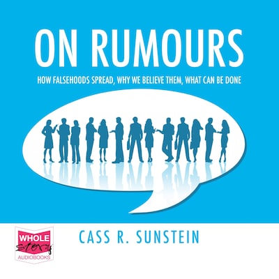 On Rumours – omslag til lydbogen af Cass R. Sunstein