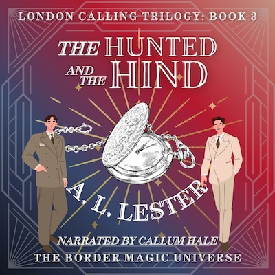 The Hunted and the Hind – omslag til lydbogen af A. L.  Lester