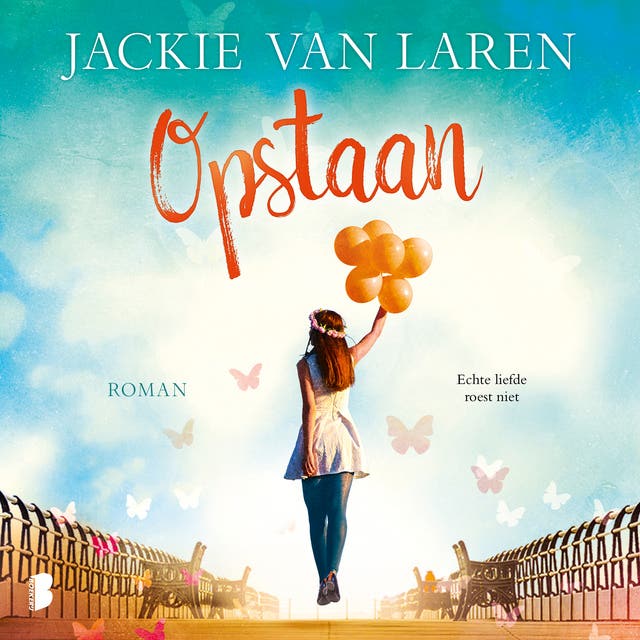 Opstaan: Echte liefde roest niet