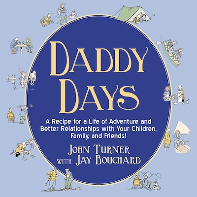 Daddy Days – omslag til lydbogen af John Turner, Jay Bouchard