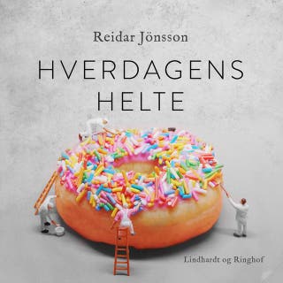 Hverdagens helte – omslag til lydbogen af Reidar Jönsson