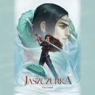 Jaszczurka – okładka audiobooka, autor Ula Gudel